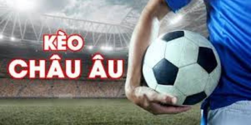 Cúp C2 Châu Âu Các loại kèo phổ biến trong Cúp C2 Châu Âu