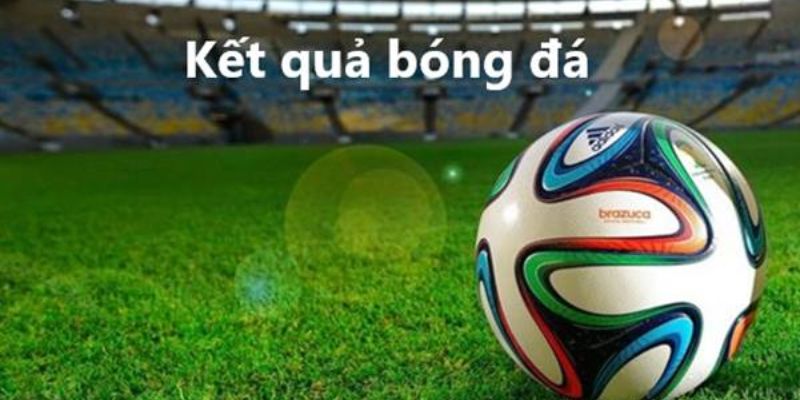 Kết quả bóng đá
